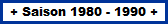 1980 - 1990